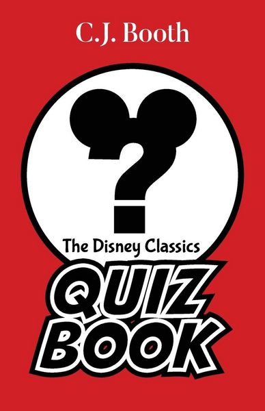 Produktbild: The Disney Classics Quiz Book
