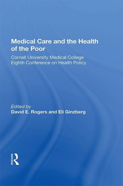 Produktbild: Medical Care And The Health Of The Poor