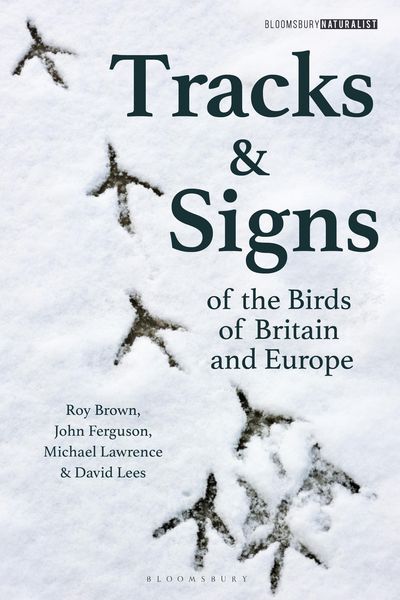 Produktbild: Tracks and Signs of the Birds of Britain and Europe