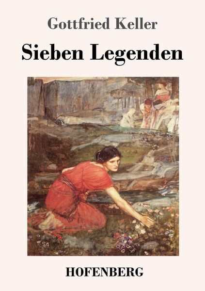Sieben Legenden, Taschenbuch von Gottfried Keller, Hofenberg, 9783743722408