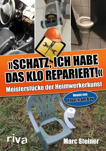 Produktbild: Schatz, ich habe das Klo repariert