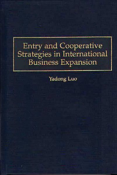 Produktbild: Entry and Cooperative Strategies in International Business Expansion