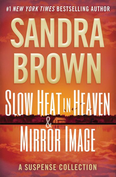 Produktbild: Slow Heat in Heaven & Mirror Image: A Suspense Collection