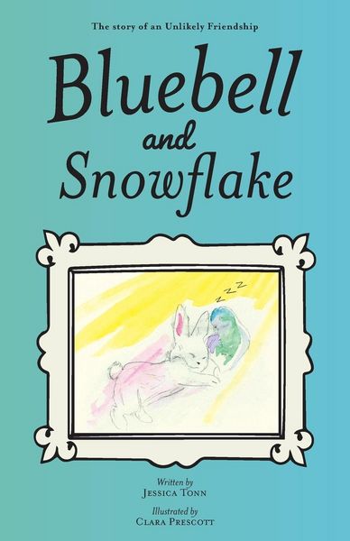 Produktbild: Bluebell and Snowflake: The story of an Unlikely Friendship