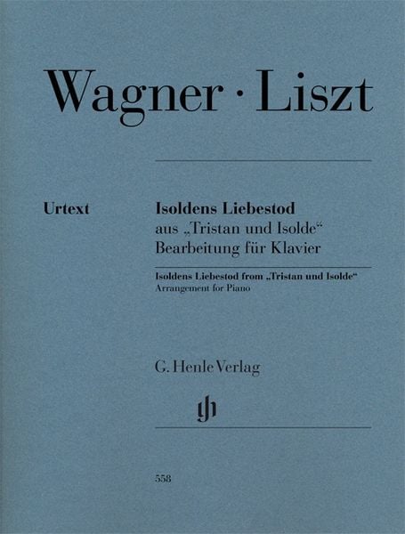 Produktbild: Franz Liszt - Isoldens Liebestod aus &bdquo;Tristan und Isolde&ldquo;