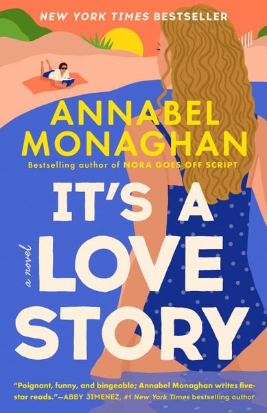 It's a Love Story, Taschenbuch von Annabel Monaghan, Penguin LLC US, 978-0-593-71410-2