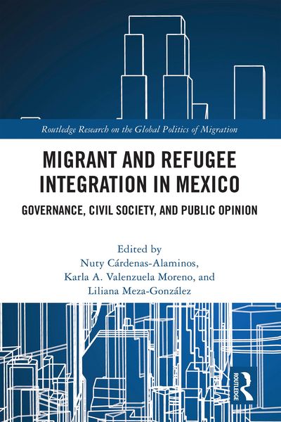 Produktbild: Migrant and Refugee Integration in Mexico