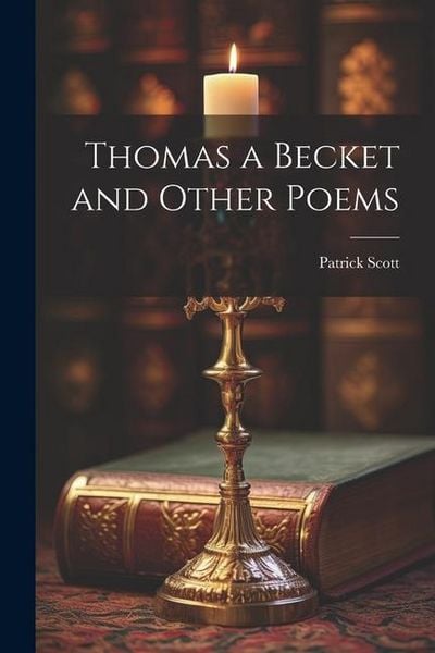Produktbild: Thomas a Becket and Other Poems