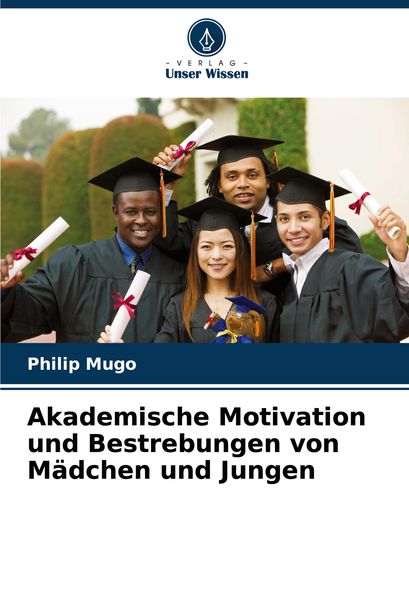 Produktbild: Akademische Motivation und Bestrebungen von M&auml;dchen und Jungen
