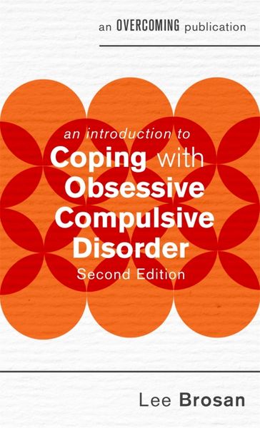 Produktbild: An Introduction to Coping with Obsessive Compulsive Disorder, 2nd Edition
