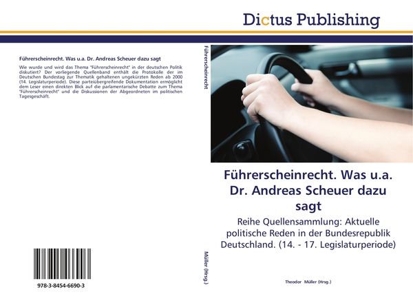 Produktbild: F&uuml;hrerscheinrecht. Was u.a. Dr. Andreas Scheuer dazu sagt