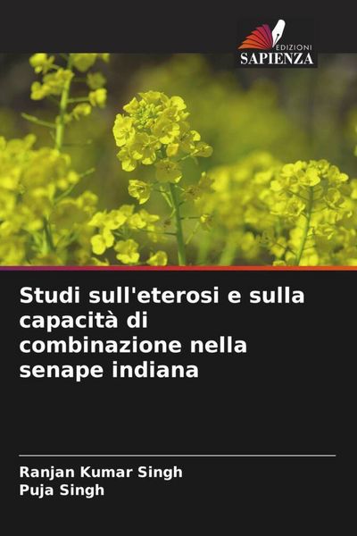 Produktbild: Studi sull'eterosi e sulla capacit&agrave; di combinazione nella senape indiana