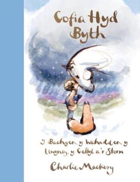 Produktbild: Cofia Hyd Byth - Y Bachgen, Y Wahadden, Y Llwynog, Y Ceffyl a'r Storm