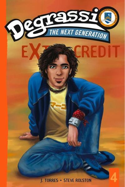 Produktbild: Degrassi Extra Credit #04 Safety Dance