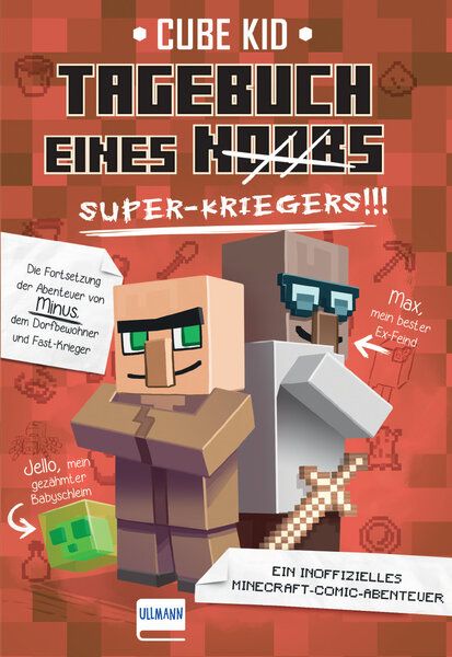 Tagebuch eines Super-Kriegers (Bd. 2), Paperback von Cube Kid, Ullmann Medien, 9783741521065
