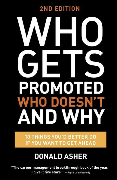 Produktbild: Who Gets Promoted, Who Doesn't, and Why