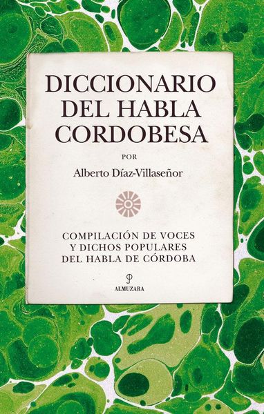 Produktbild: Diccionario del habla cordobesa