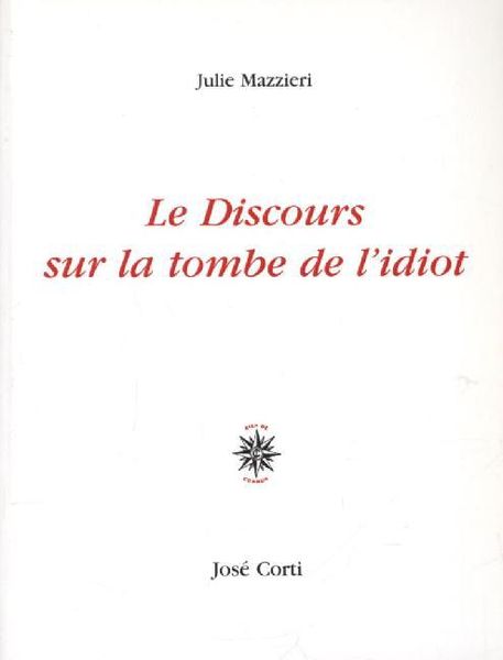 Produktbild: Le discours sur la tombe de l' idiot