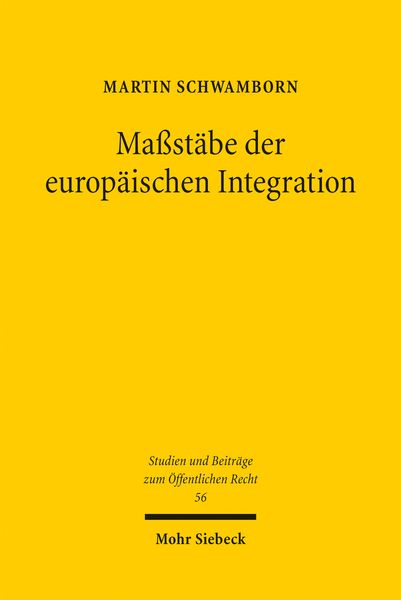 Produktbild: Schwamborn, M: Ma&szlig;st&auml;be der europ&auml;ischen Integration