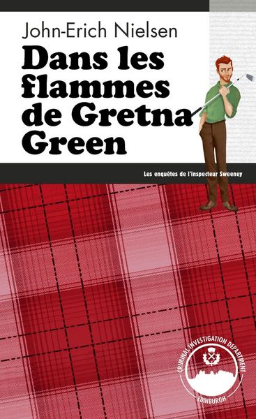 Produktbild: Dans les flammes de Gretna Green