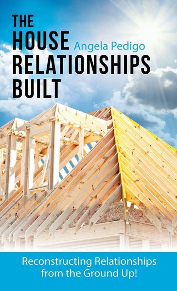 Produktbild: The House Relationships Built