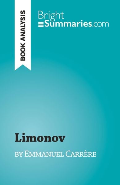 Limonov, Taschenbuch von Valérie Nigdélian-Fabre, BrightSummaries.com, 9782808698139