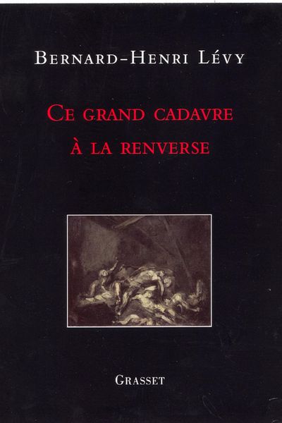 Produktbild: Ce grand cadavre &agrave; la renverse