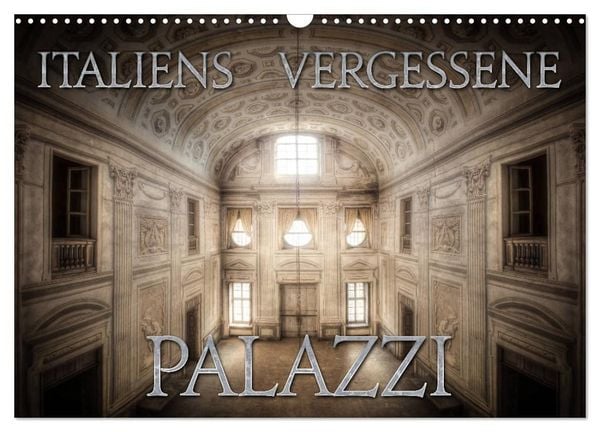 Produktbild: Italiens vergessene Palazzi (Wandkalender 2027 DIN A3 quer), CALVENDO Monatskalender