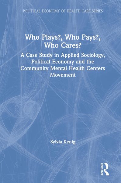 Produktbild: Who Plays? Who Pays? Who Cares?