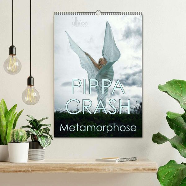 Produktbild: PIPPA CRASH - Metamorphose (Wandkalender 2026 DIN A2 hoch), CALVENDO Monatskalender
