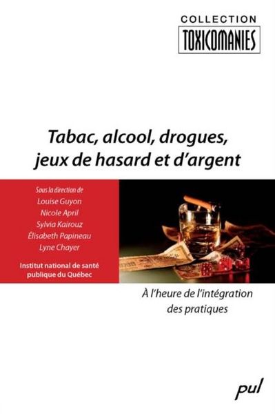 Produktbild: Tabac, alcool, drogues, jeux de hasard et d'argent