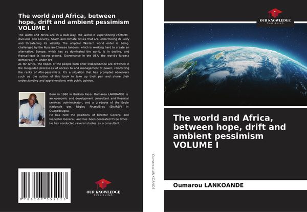 Produktbild: The world and Africa, between hope, drift and ambient pessimism VOLUME I