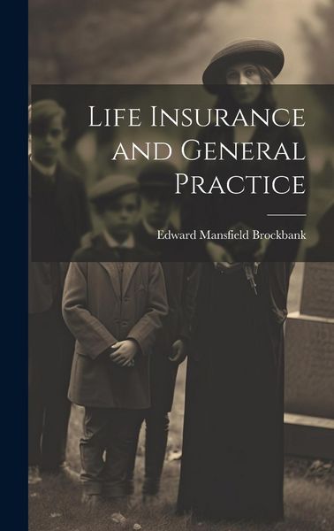 Produktbild: Life Insurance and General Practice