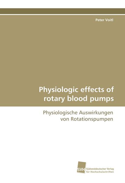 Produktbild: Physiologic effects of rotary blood pumps