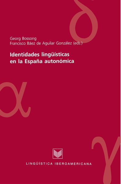 Produktbild: Identidades ling&uuml;&iacute;sticas en la Espa&ntilde;a auton&oacute;mica