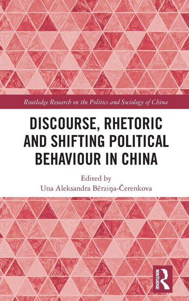 Produktbild: Discourse, Rhetoric and Shifting Political Behaviour in China