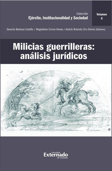 Produktbild: Milicias guerrilleras: an&aacute;lisis jur&iacute;dicos