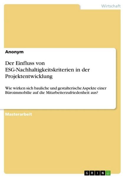 Produktbild: Der Einfluss von ESG-Nachhaltigkeitskriterien in der Projektentwicklung