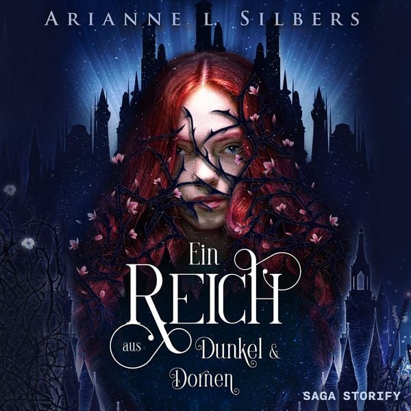 Ein Reich aus Dunkel und Dornen - Arianne L. Silbers, Audio, 9788727263441