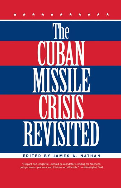 Produktbild: The Cuban Missile Crisis Revisited