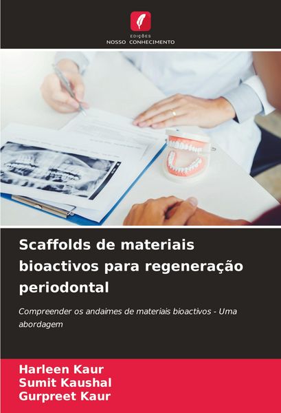 Produktbild: Scaffolds de materiais bioactivos para regenera&ccedil;&atilde;o periodontal