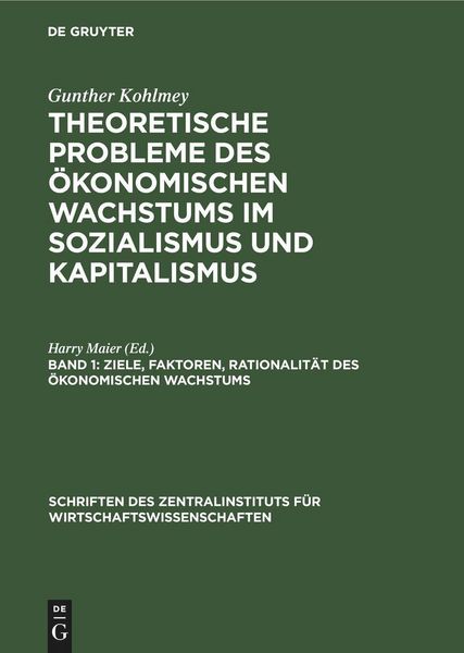 Produktbild: Ziele, Faktoren, Rationalit&auml;t des &ouml;konomischen Wachstums