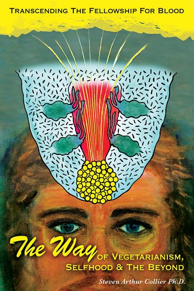 Produktbild: The Way Of Vegetarianism, Selfhood, and The Beyond
