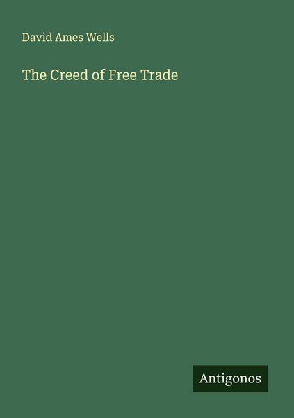 Produktbild: The Creed of Free Trade