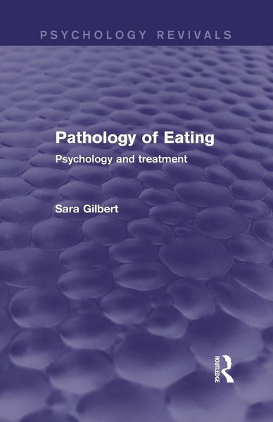 Produktbild: Pathology of Eating (Psychology Revivals)