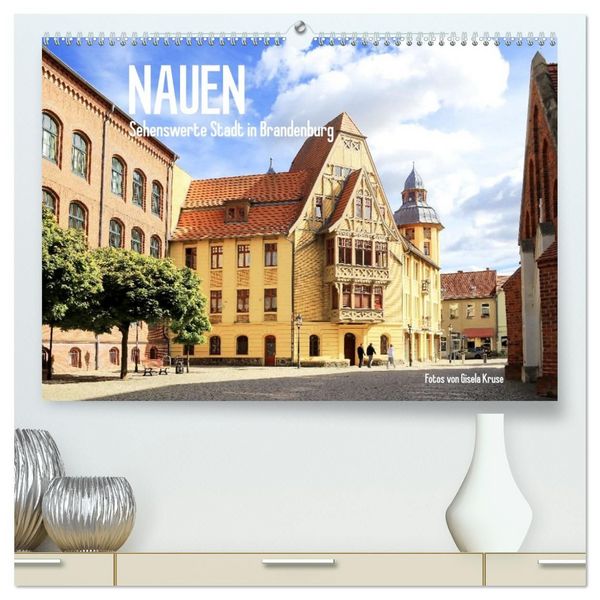 Produktbild: Nauen - Sehenswerte Stadt in Brandenburg (hochwertiger Premium Wandkalender 2027 DIN A2 quer), Kunstdruck in Hochglanz