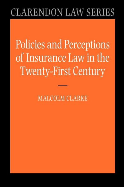 Produktbild: Policies and Perceptions of Insurance Law in the Twenty-First Century