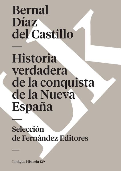Produktbild: Historia verdadera de la conquista de la Nueva Espa&ntilde;a