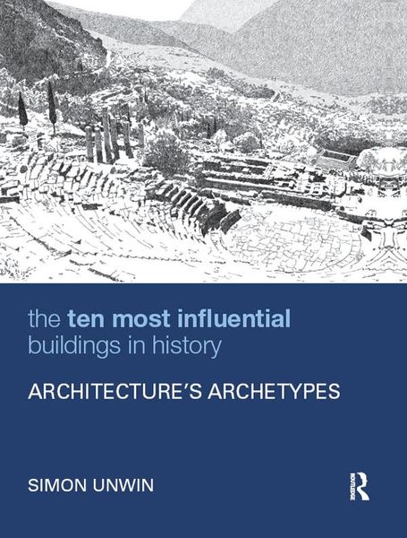 Produktbild: The Ten Most Influential Buildings in History