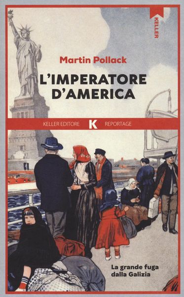 Produktbild: L' imperatore d'America. La grande fuga dalla Galizia